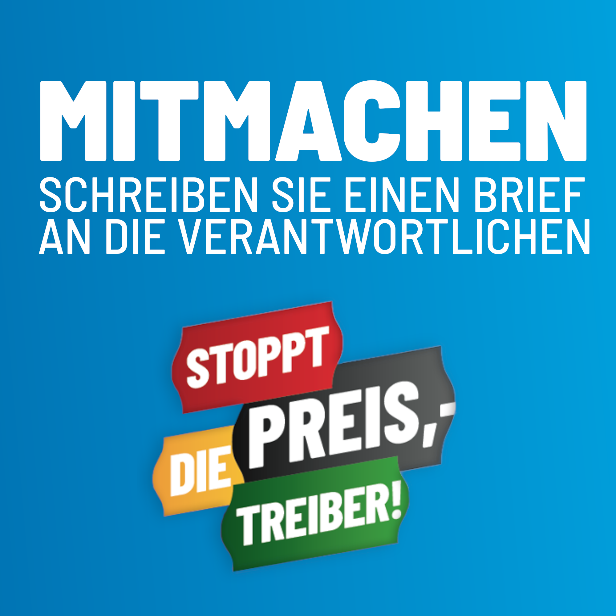 Ihr Brief an die Preistreiber